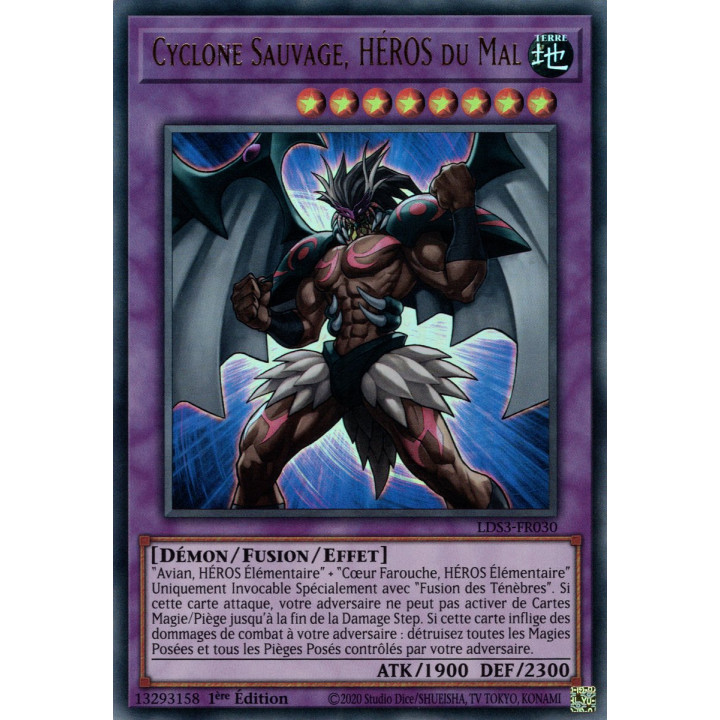 Cyclone Sauvage, HÉROS du Mal - LDS3-FR030 (V.1 - Doré) - Cartes Yu-Gi-Oh!