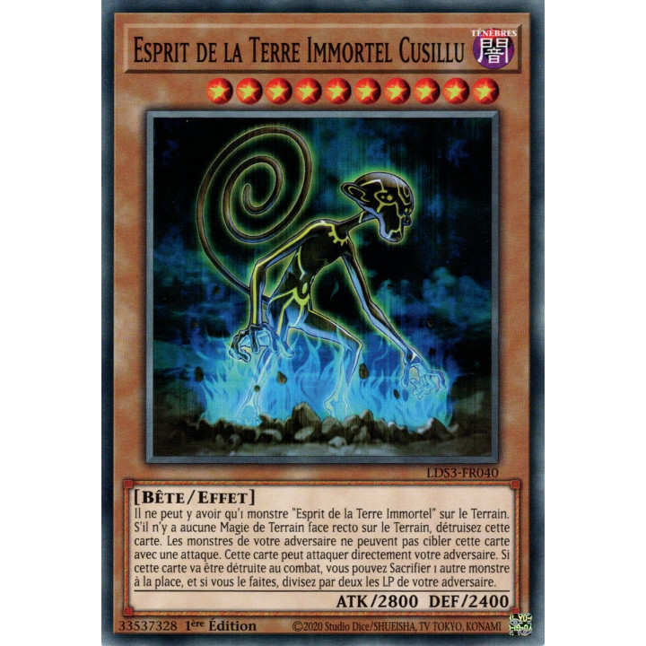 Esprit de la Terre Immortel Cusillu - LDS3-FR040 - Cartes Yu-Gi-Oh!