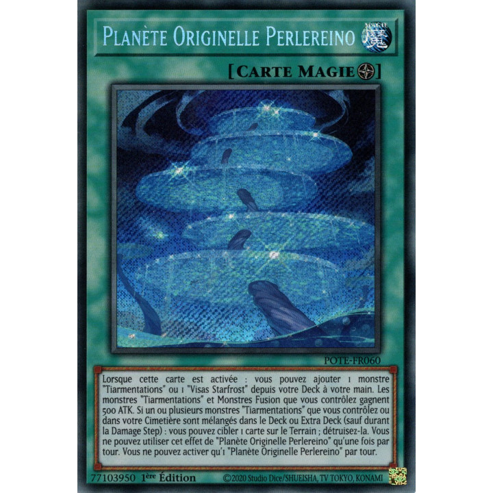 Planète Originelle Perlereino - POTE-FR060 - Carte Yu-Gi-Oh!