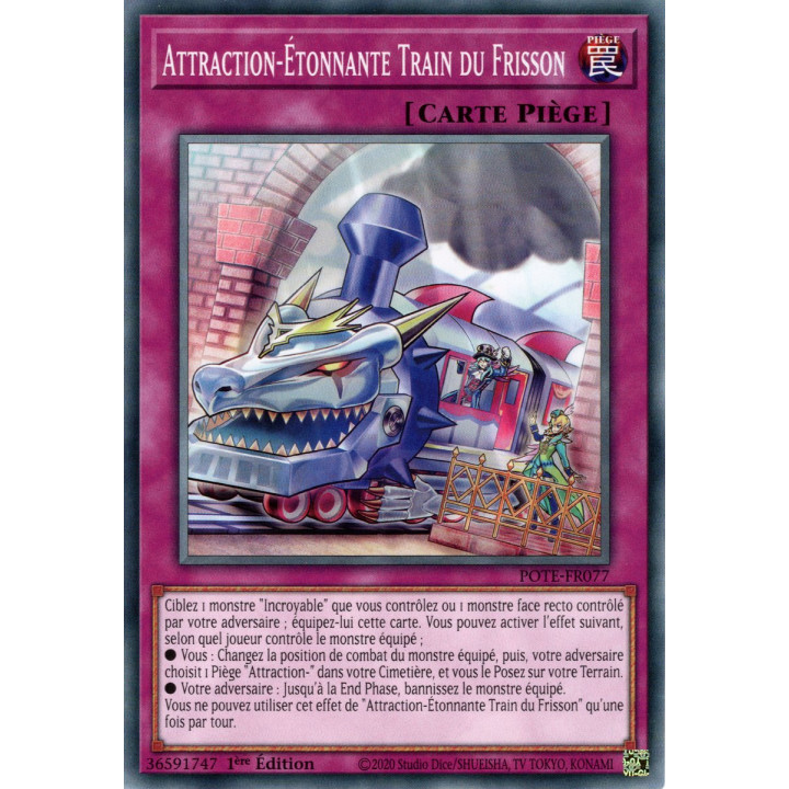 Attraction-Étonnante Train du Frisson - POTE-FR077 - Carte Yu-Gi-Oh!