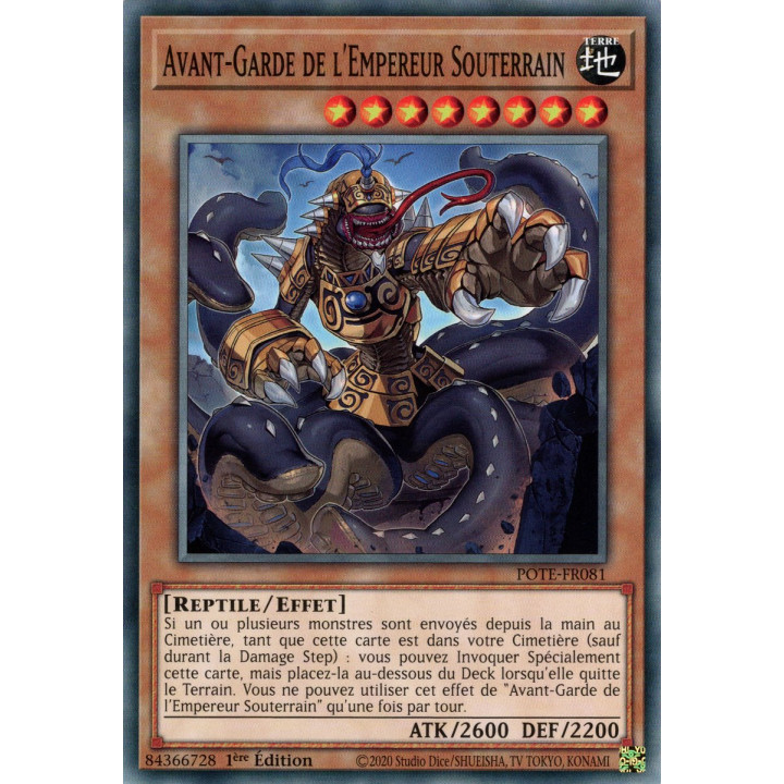 Avant-Garde de l'Empereur Souterrain - POTE-FR081 - Carte Yu-Gi-Oh!