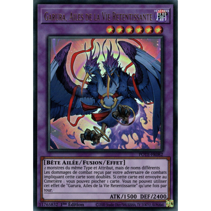 Garura, Ailes de la Vie Retentissante - POTE-FR082 - Carte Yu-Gi-Oh!