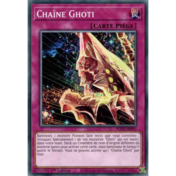 Chaîne Ghoti - POTE-FR091 - Carte Yu-Gi-Oh!