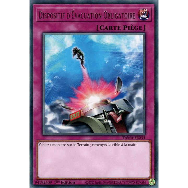 Dispositif d'Évacuation Obligatoire - TAMA-FR044 - Yu-Gi-Oh!