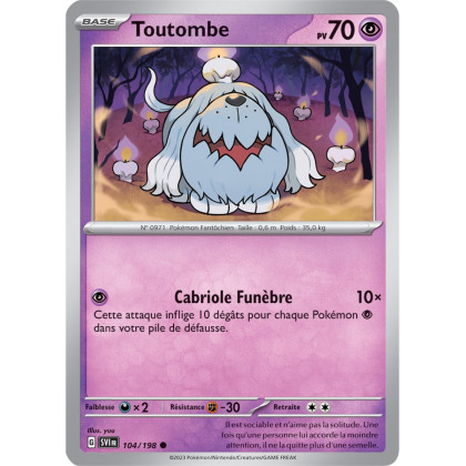 Toutombe - 104/198 - Carte Pokémon Écarlate et Violet EV01