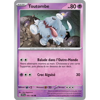 Toutombe - 105/198 - Carte Pokémon Écarlate et Violet EV01