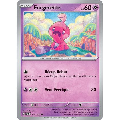 Forgerette - 101/193 - Carte Pokémon Évolutions à Paldea EV02