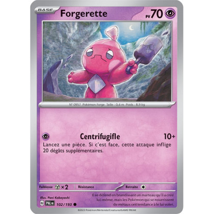 Forgerette - 102/193 - Carte Pokémon Évolutions à Paldea EV02