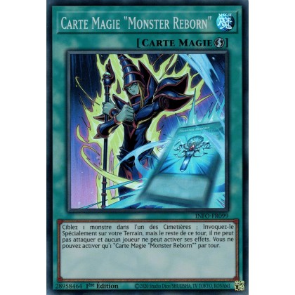 Carte Magie "Monster Reborn" - INFO-FR099