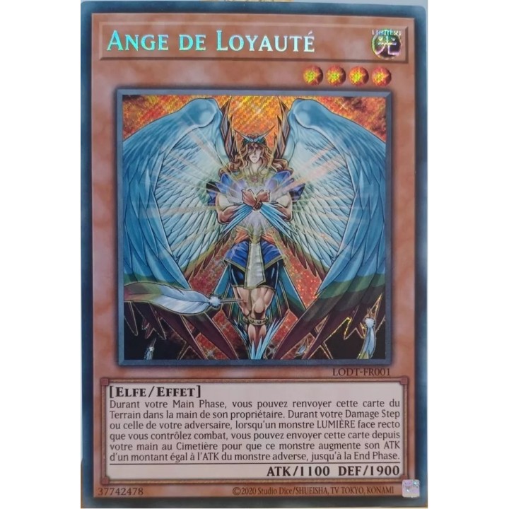 Ange de Loyauté (V.2 - Secret Rare) - LODT-FR001