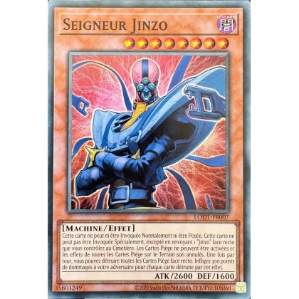 Seigneur Jinzo (V.2 - Super Rare) - LODT-FR007