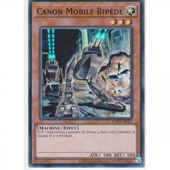 Canon Mobile Bipède (V.2 - Super Rare) - LODT-FR037