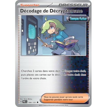 Pokémon - Décodage de Décryptomane (PRE 104/131) - Évolutions Prismatiques