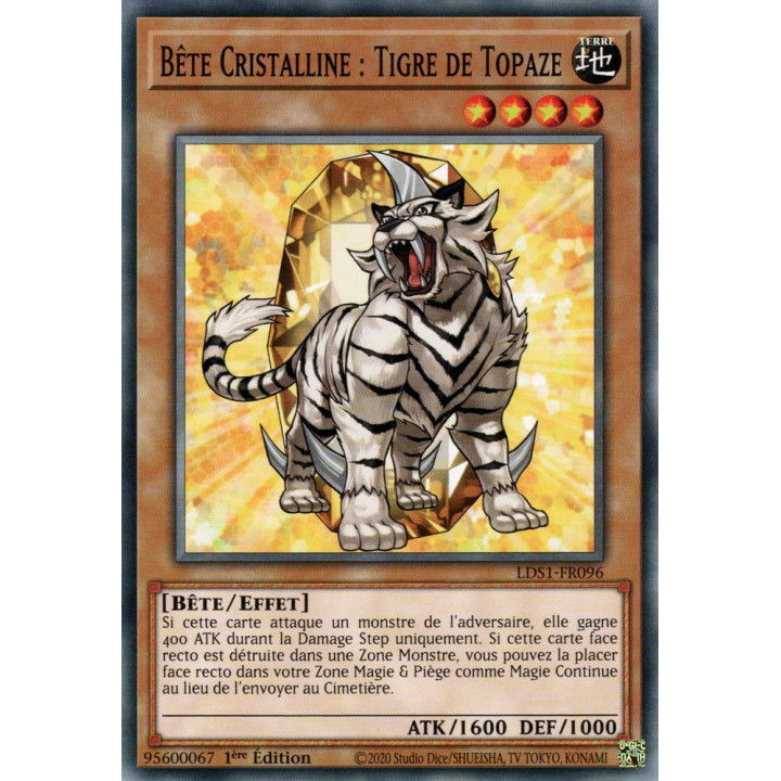 Bête Cristalline : Tigre de Topaze : LDS1-FR096 C