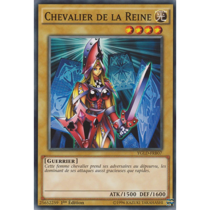 Chevalier de la Reine : YGLD-FRB07 C