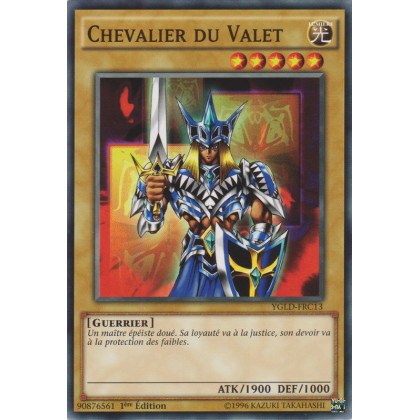 Chevalier du Valet : YGLD-FRC13 C