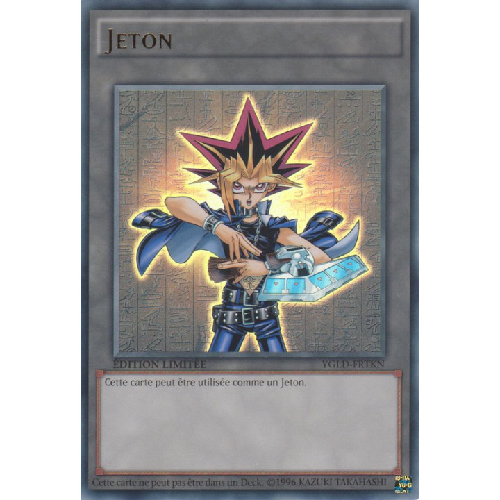 Jeton Yugi : YGLD-FRTKN UR