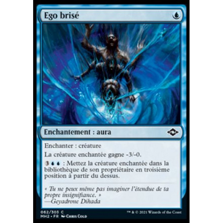 Ego brisé : MH2 062/303 C ★Foil★