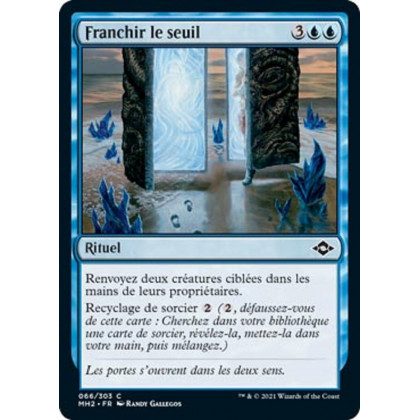 Franchir le seuil : MH2 066/303 C ★Foil★