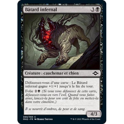 Bâtard infernal : MH2 088/303 C