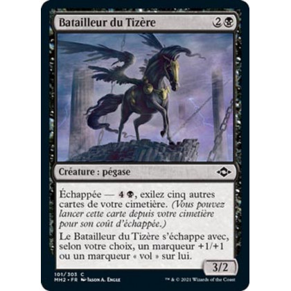 Batailleur du Tizère : MH2 101/303 C ★Foil★