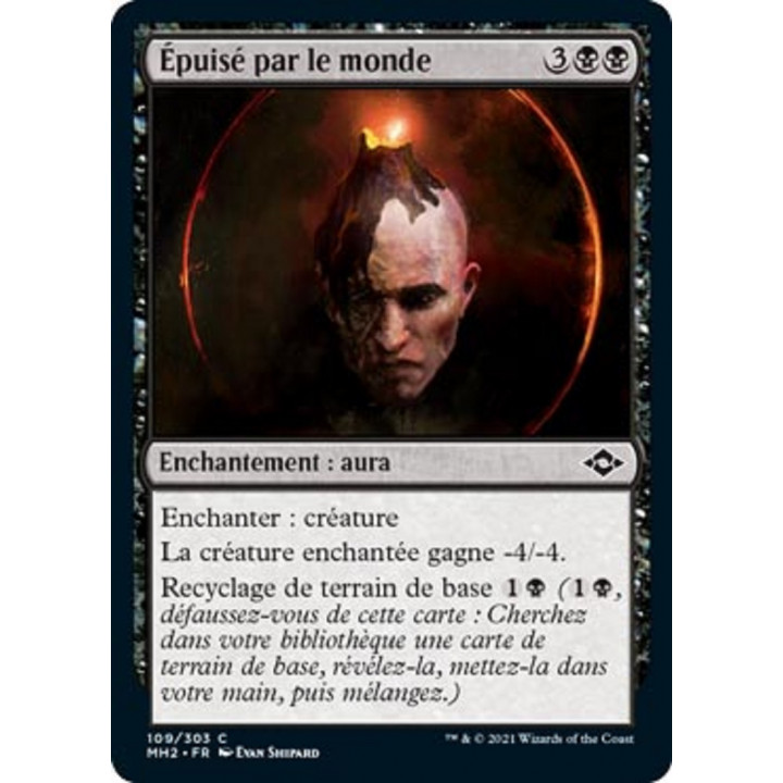 Épuisé par le monde : MH2 109/303 C ★Foil★