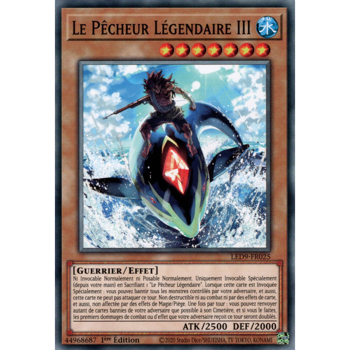 Le Pêcheur Légendaire III - LED9-FR025 - Cartes Yu-Gi-Oh!