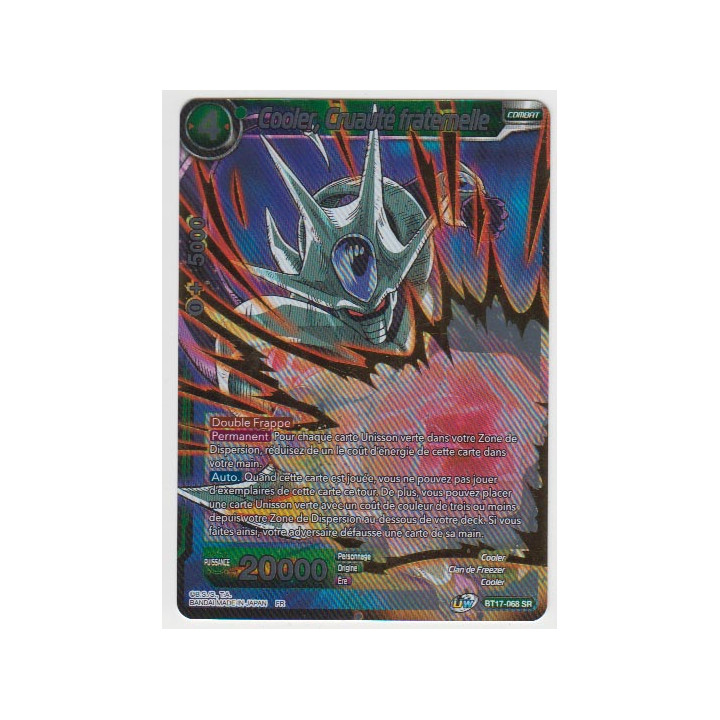 B17-068 SR Cooler, Cruauté fraternelle - Cartes Dragon Ball Super